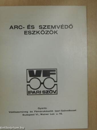 Arc- és szemvédő eszközök