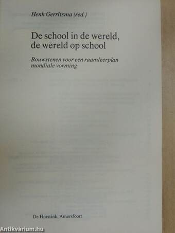 De school in de wereld, de wereld op school