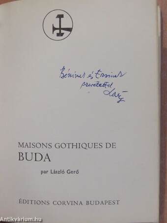 Maisons gothiques de Buda (dedikált példány)