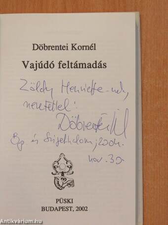 Vajúdó feltámadás (dedikált példány)