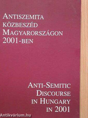 Antiszemita közbeszéd Magyarországon 2001-ben