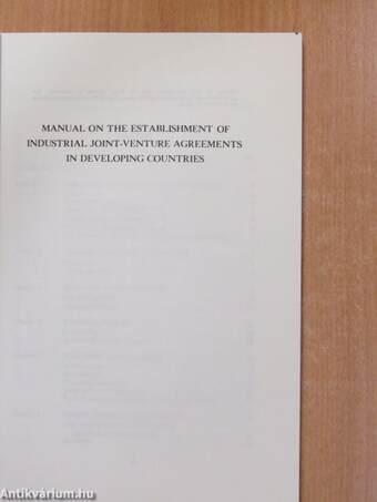 Manual on the Establishment of Industrial Joint-Venture Agreements in Developing Countries