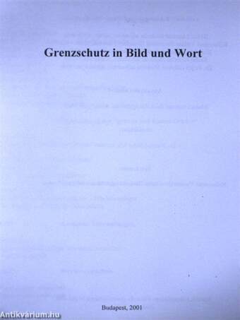 Grenzschutz in Bild und Wort