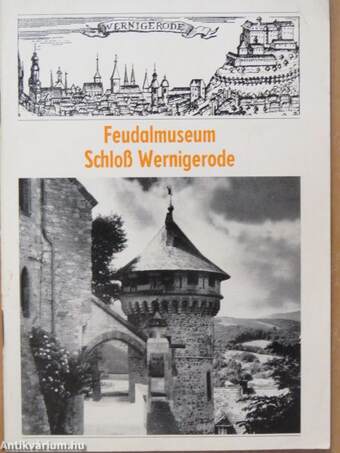 Feudalmuseum Schloß Wernigerode