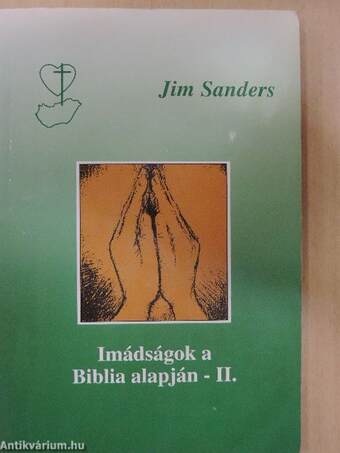 Imádságok a Biblia alapján II.