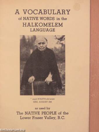 A Vocabulary of Native Words in the Halkomelem Language