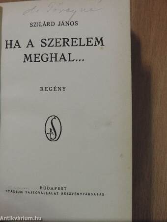 Ha a szerelem meghal...