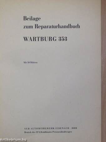 Beilage zum Reparaturhandbuch - Wartburg 353