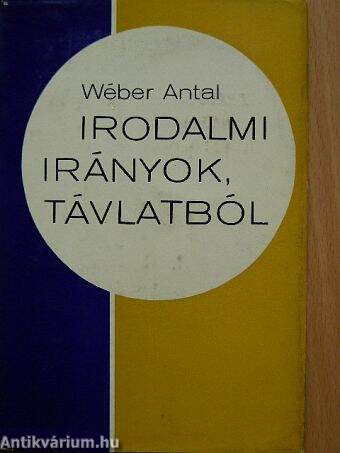 Irodalmi irányok, távlatból