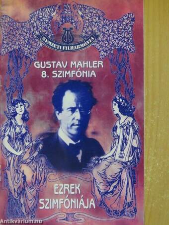 Gustav Mahler: Ezrek szimfóniája