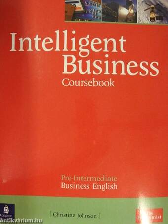 Intelligent Business - Pre-Intermediate - Business English - Coursebook