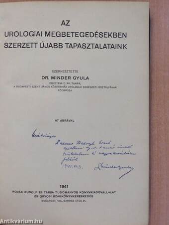 Az urologiai megbetegedésekben szerzett újabb tapasztalataink (dedikált példány)