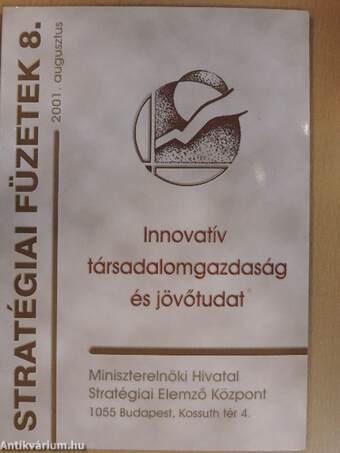 Innovatív társadalomgazdaság és jövőtudat