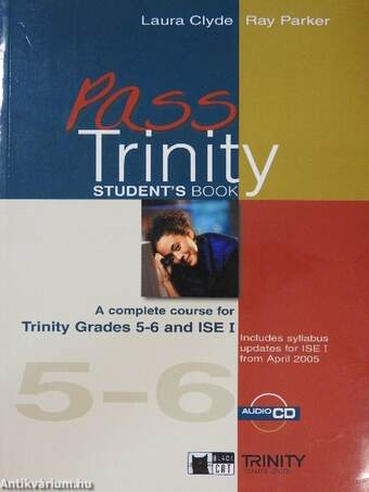 Pass Trinity 5-6. - Student's Book