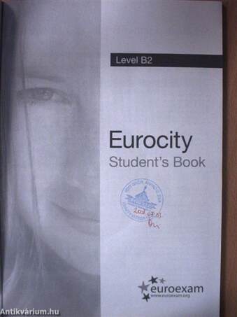 Eurocity - Level B2 - Student's Book - 2 db CD-vel