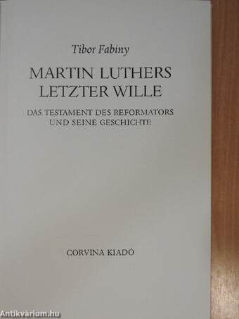 Martin Luthers letzter wille