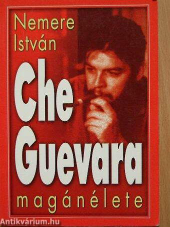 Che Guevara magánélete