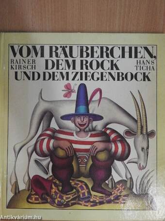 Vom Räuberchen, dem Rock und dem Ziegenbock