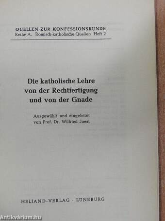 Die katholische Lehre von der Rechtfertigung und von der Gnade