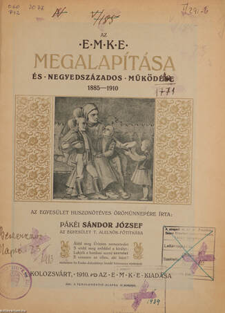 Az EMKE megalapítása és negyedszázados működése 1885-1910