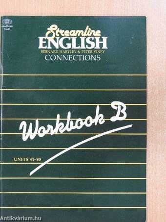 Streamline English Connections - Workbook B