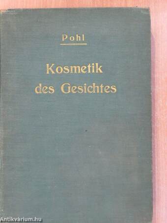 Chirurgische und konservative Kosmetik des Gesichtes (dedikált példány)