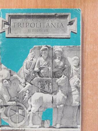 An archaeological and historical guide to the pre-Islamic antiquities of Tripolitania