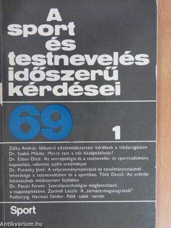 A sport és testnevelés időszerű kérdései 1969/1.