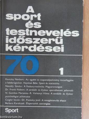 A sport és testnevelés időszerű kérdései 1970/1.