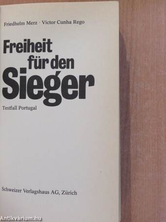 Freiheit für den Sieger