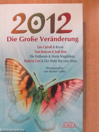 2012 - Die Große Veränderung