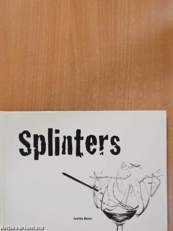 Splinters