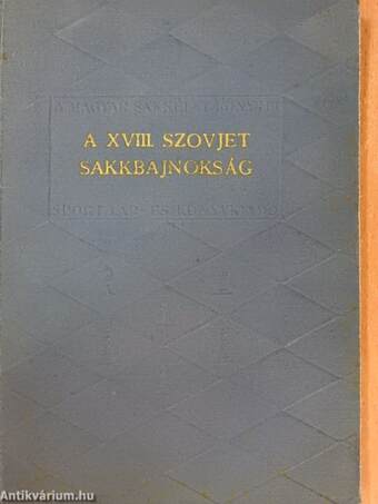 A XVIII. szovjet sakkbajnokság