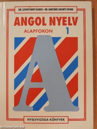 Angol nyelv alapfokon 1.