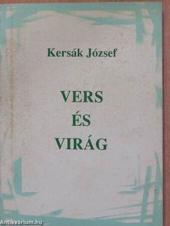 Vers és virág (dedikált példány)