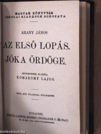 Ujabb humoreszkek/Visszahív a múlt/Mara és egyéb történetek/Az éjszakák/Az első lopás. Jóka ördöge