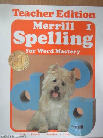 Merrill 1 - Spelling for Word Mastery - Teacher Edition