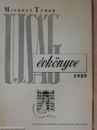 Az Ujság Mindent Tudok évkönyve 1939