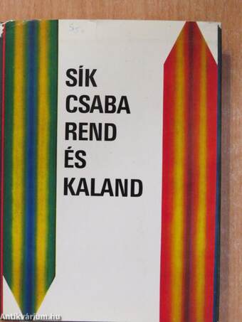 Rend és kaland