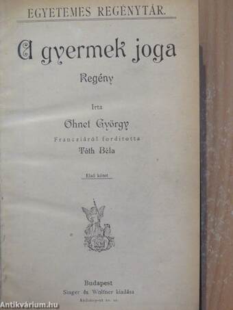 A gyermek joga I-II./Az alkalom