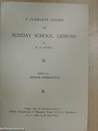 A Complete Course of Sunday School Lessons