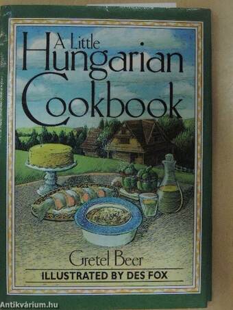 A Little Hungarian Cookbook