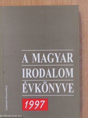 A magyar irodalom évkönyve 1997