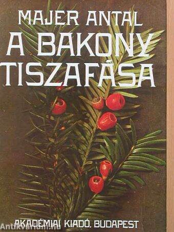 A bakony tiszafása