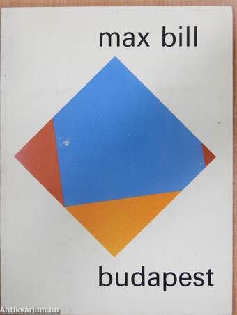 Max Bill - Budapest