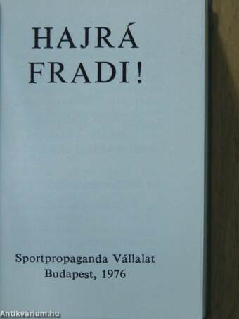 Hajrá Fradi! (minikönyv) (számozott) - Plakettel