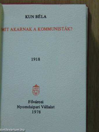 Mit akarnak a kommunisták? (minikönyv)