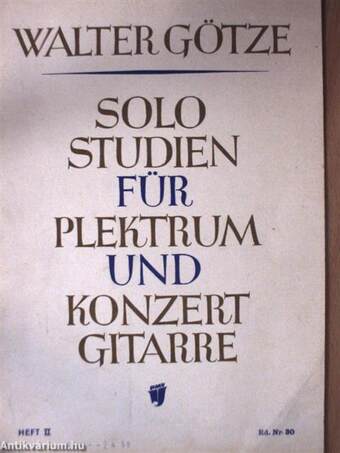 Solostudien für Plektrum- und Konzertgitarre II.