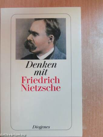 Denken mit Friedrich Nietzsche