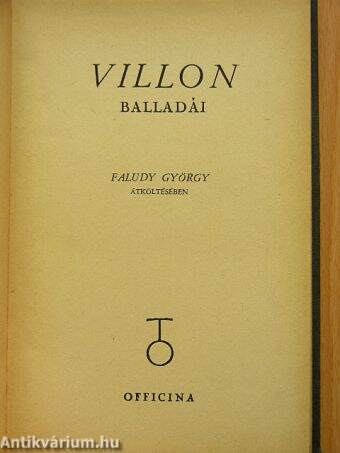 Villon balladái Faludy György átköltésében